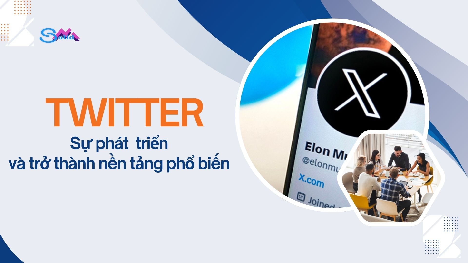 Sự phát triển và trở thành nền tảng phổ biến của Twitter